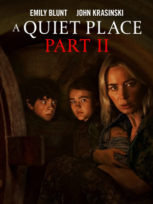 A Quiet Place Part II