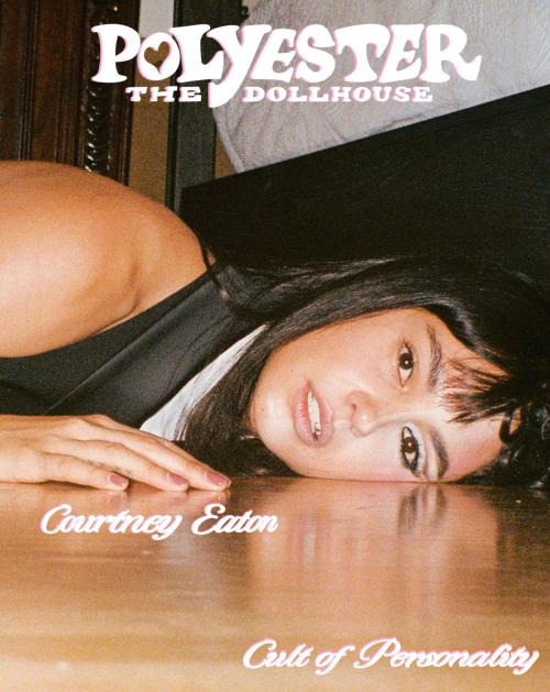 Courtney Eaton for Polyester Magazine, February 2025