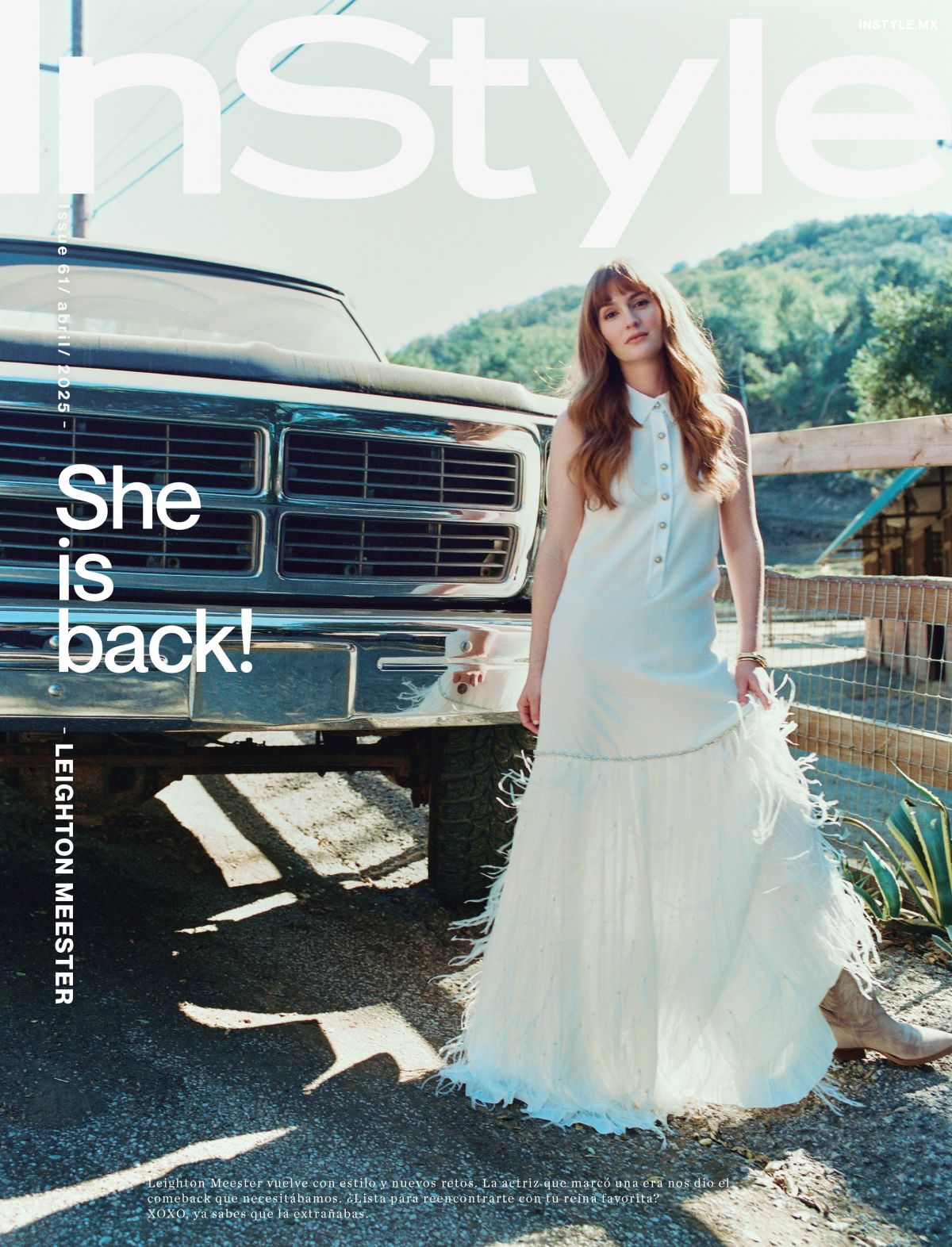 Leighton Meester for InStyle Mexico, April 2025